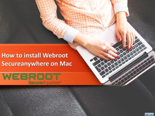 webroot internet security for mac